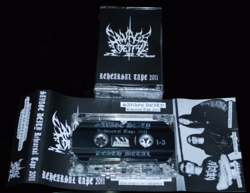 Savage Deity : Rehearsal Tape 2011